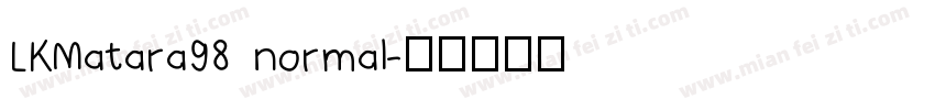LKMatara98 normal字体转换
